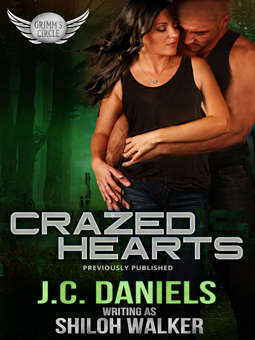 Title details for Crazed Hearts by J.C. Daniels - Available